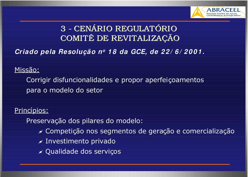 Missão: Corrigir disfuncionalidades e propor aperfeiçoamentos para o modelo do