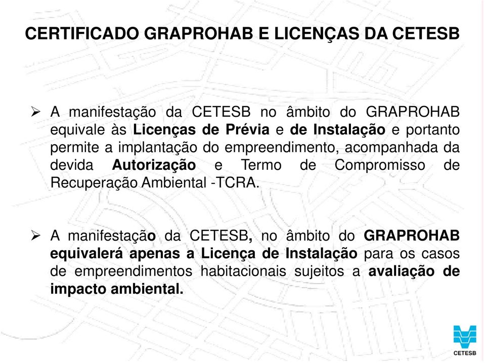 Termo de Compromisso de Recuperação Ambiental -TCRA.