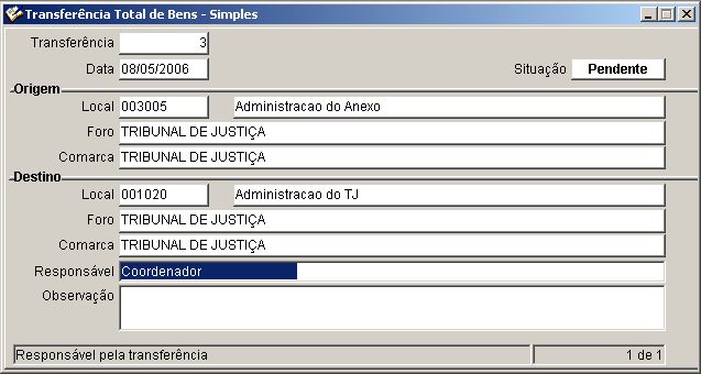 5- CONTROLE PATRIMONIAL: transferência total de bens Menu do Usuário - Controle Patrimonial Atendimento Direto Transferência Total de Bens - Simples Clique em Novo.