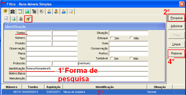 2.6- Informe os dados para o filtro e clique em pesquisar, selecione o item desejado e clique em retornar. 2.