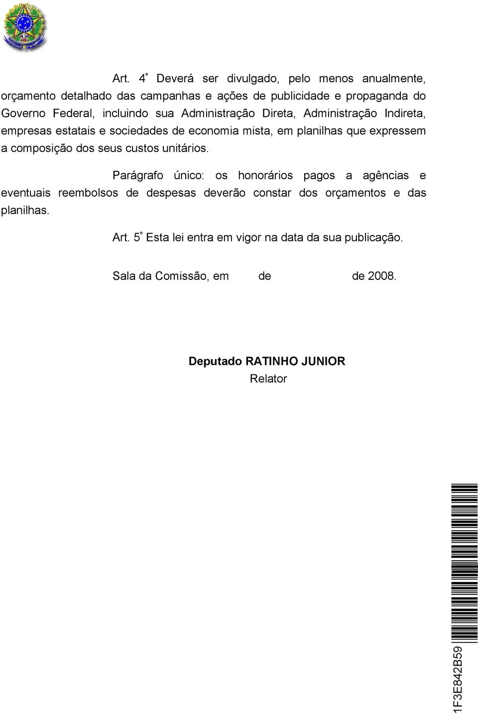 composição dos seus custos unitários.