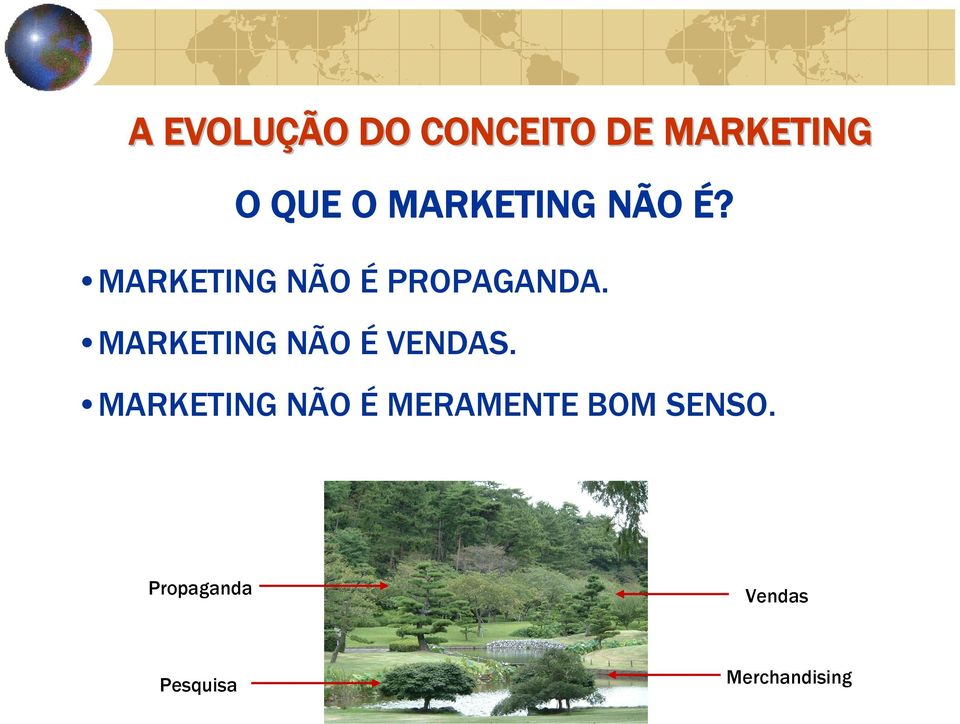 MARKETING NÃO É VENDAS.