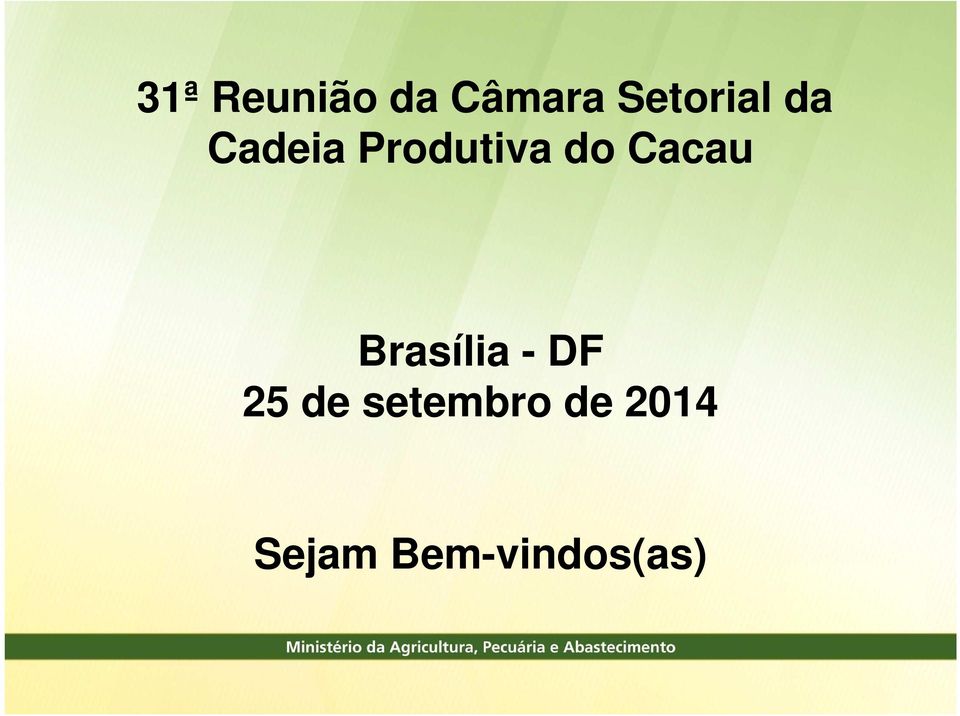 do Cacau Brasília - DF 25 de