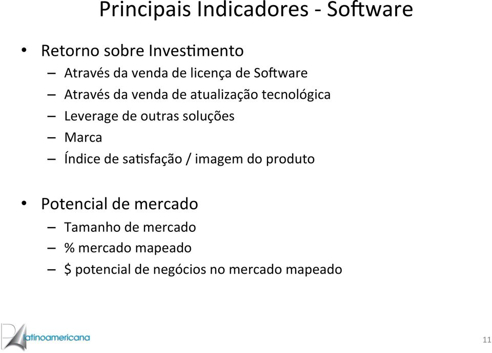 outras soluções Marca Índice de sa)sfação / imagem do produto Potencial de