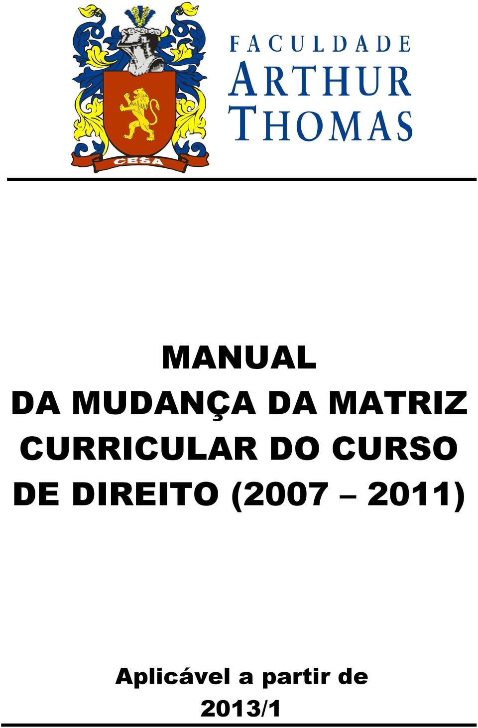 CURSO DE DIREITO (2007