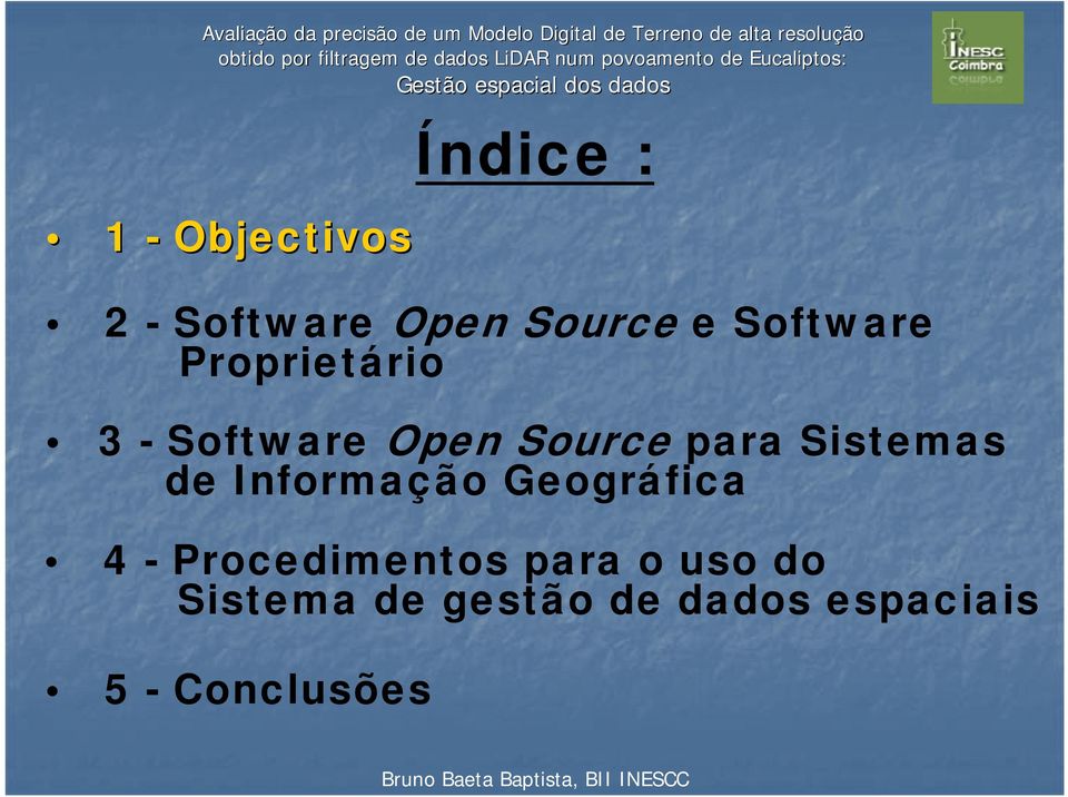 Sistemas de Informação Geográfica 4 - Procedimentos