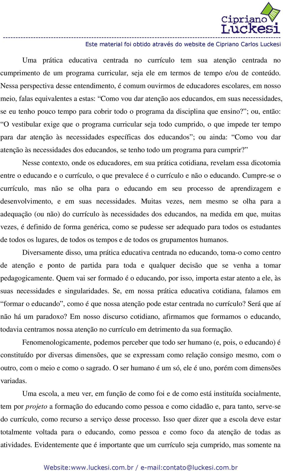 tempo para cobrir todo o programa da disciplina que ensino?