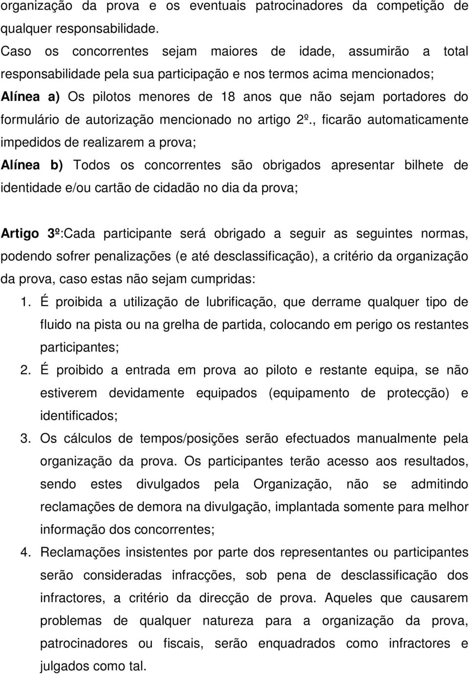 do formulário de autorização mencionado no artigo 2º.