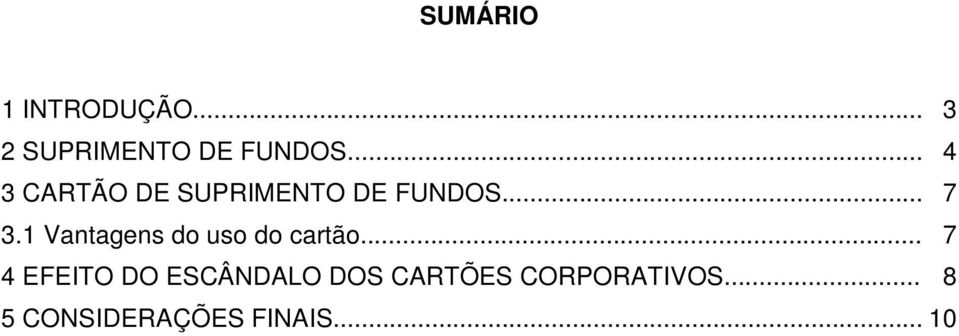 1 Vantagens do uso do cartão.