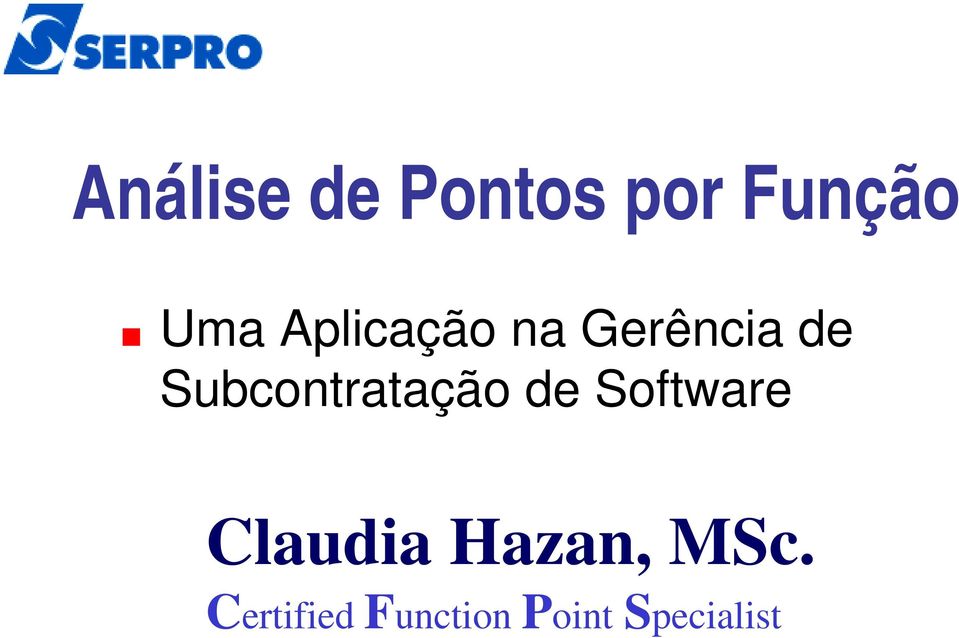 Subcontratação de Software Claudia