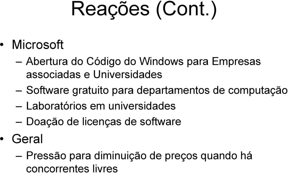 Universidades Software gratuito para departamentos de computação