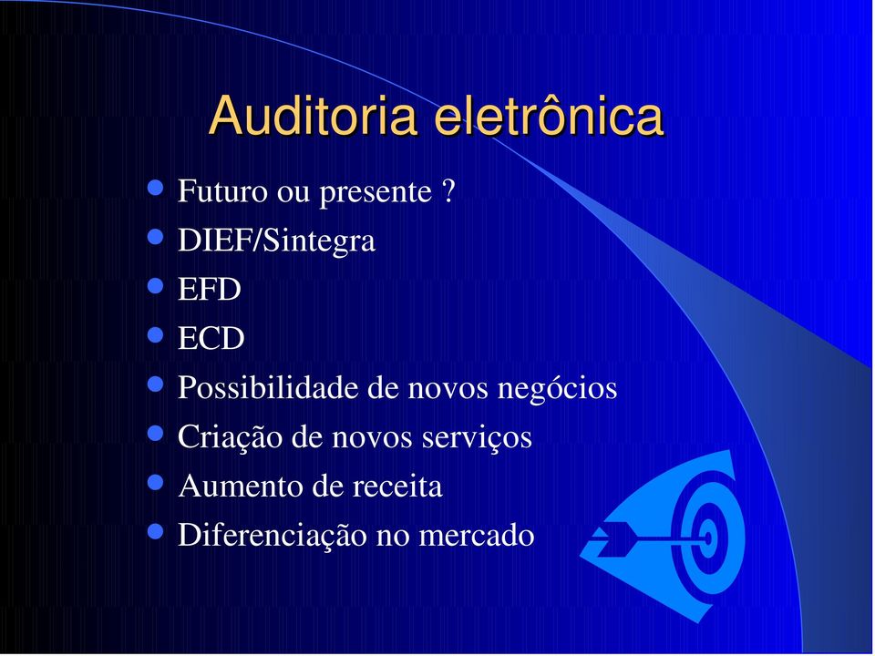 novos negócios Criação de novos serviços