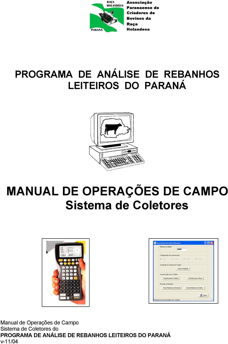 Manual de Operações de Campo Sistema de Coletores do 