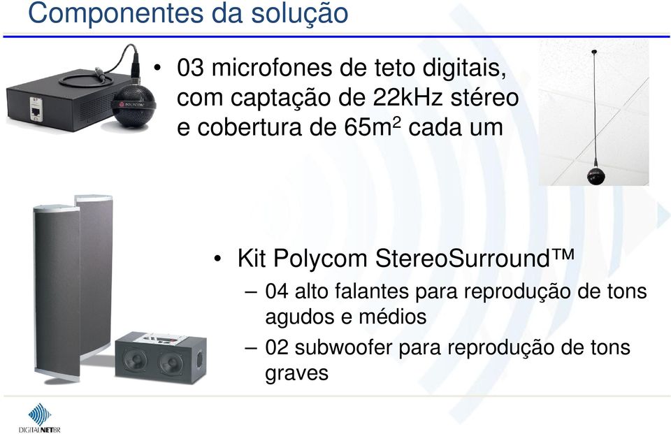 Polycom StereoSurround 04 alto falantes para reprodução de