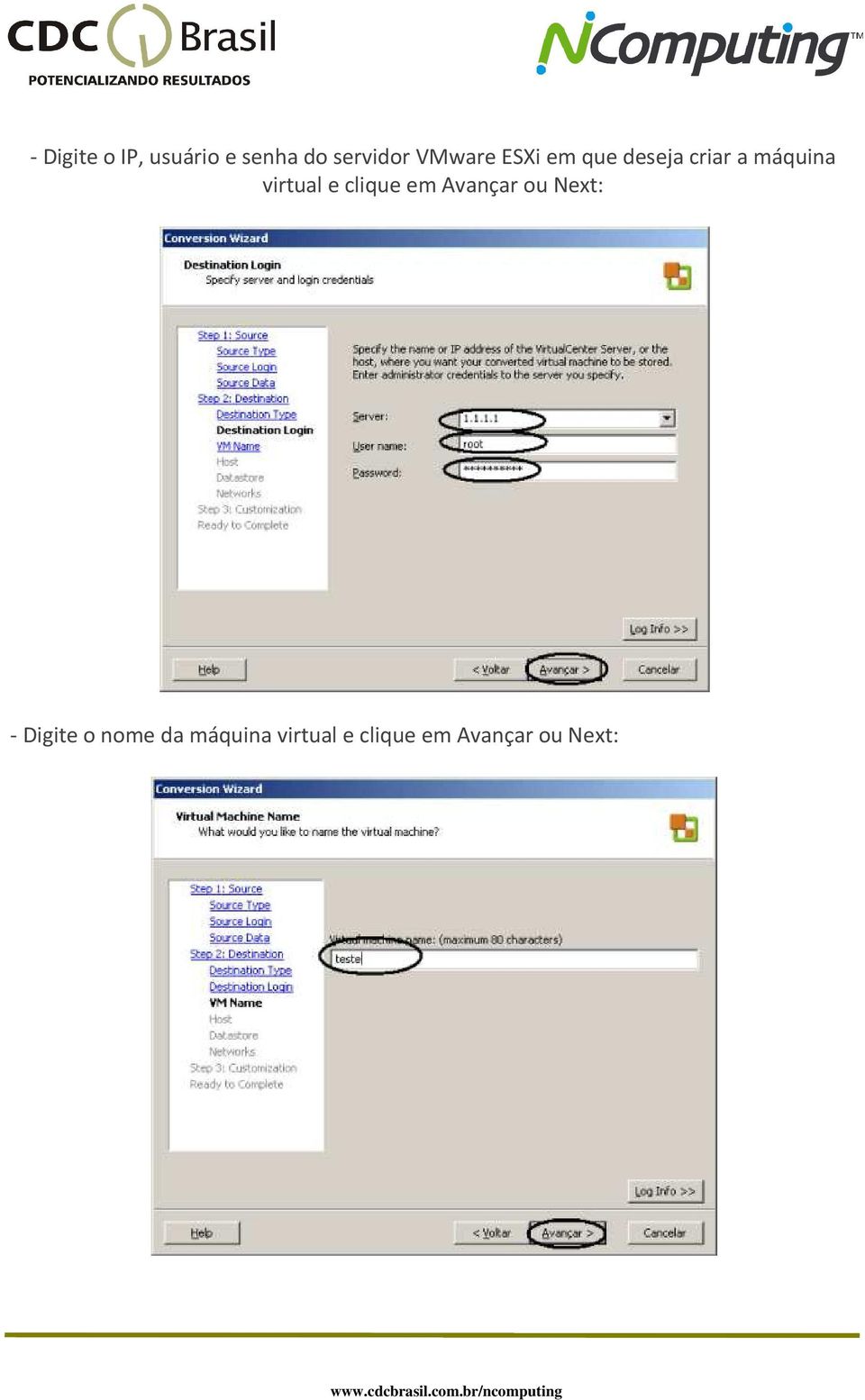 virtual e clique em Avançar ou Next: - Digite