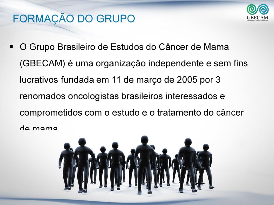 em 11 de março de 2005 por 3 renomados oncologistas brasileiros