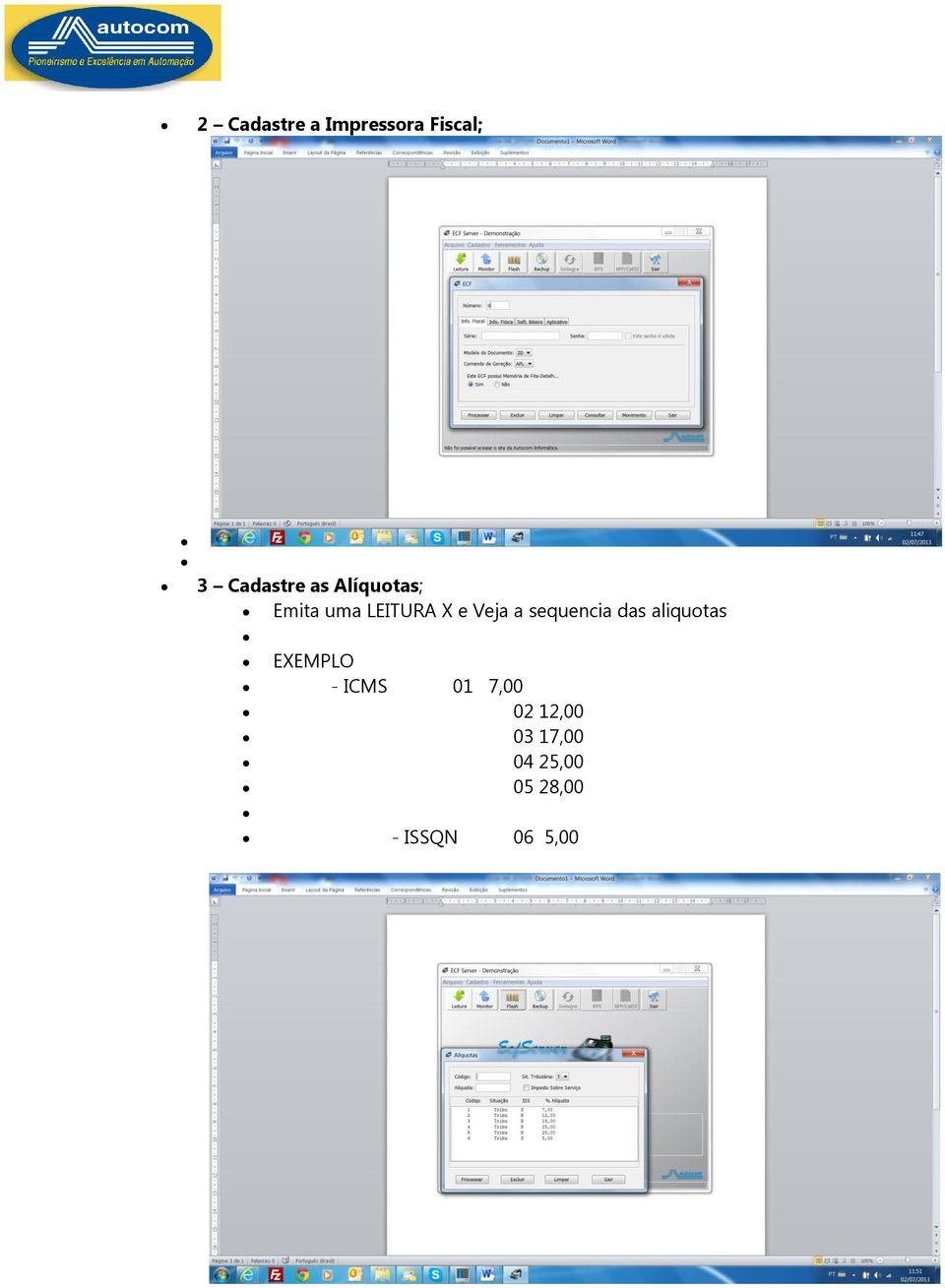 sequencia das aliquotas EXEMPLO - ICMS 01