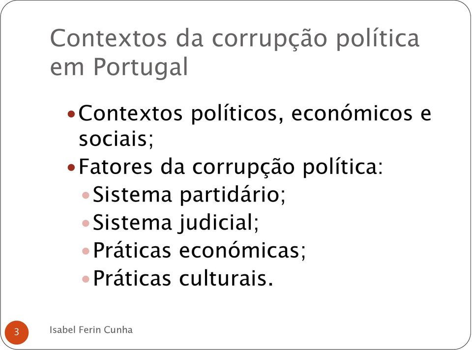 Fatores da corrupção política: Sistema