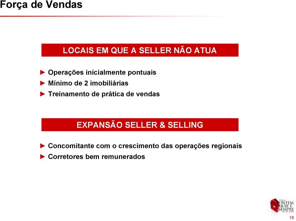 prática de vendas EXPANSÃO SELLER & SELLING Concomitante com
