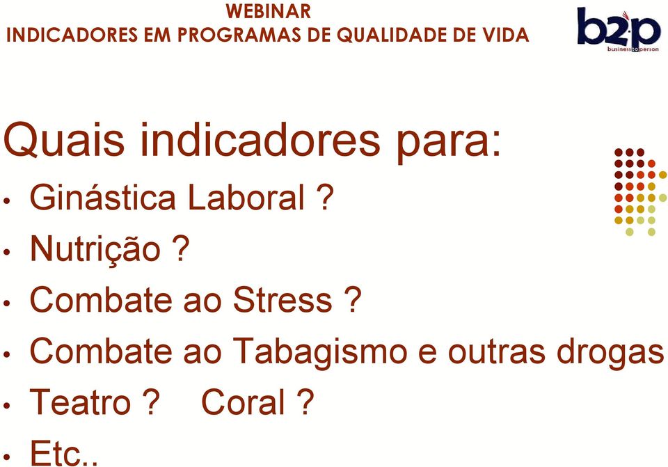 Combate ao Stress?