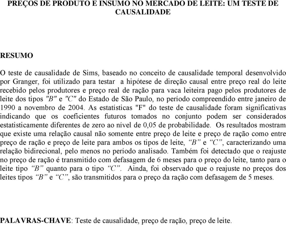 compreendido enre janeiro de 990 a novembro de 2004.