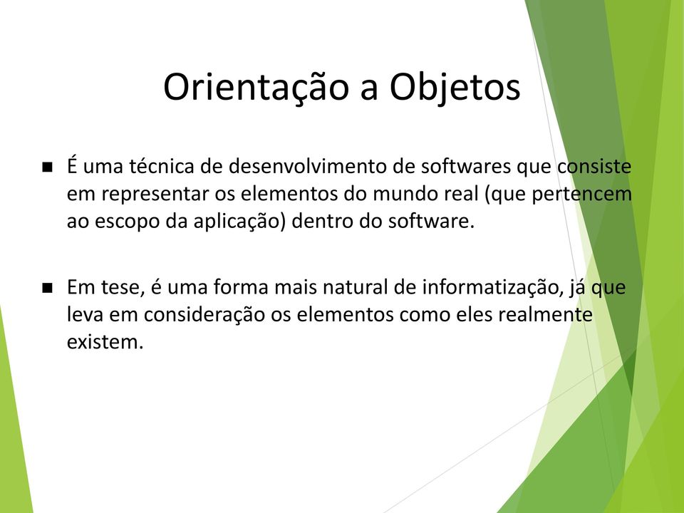 da aplicação) dentro do software.