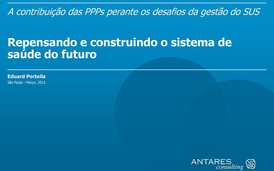 construindo o sistema de saúde do