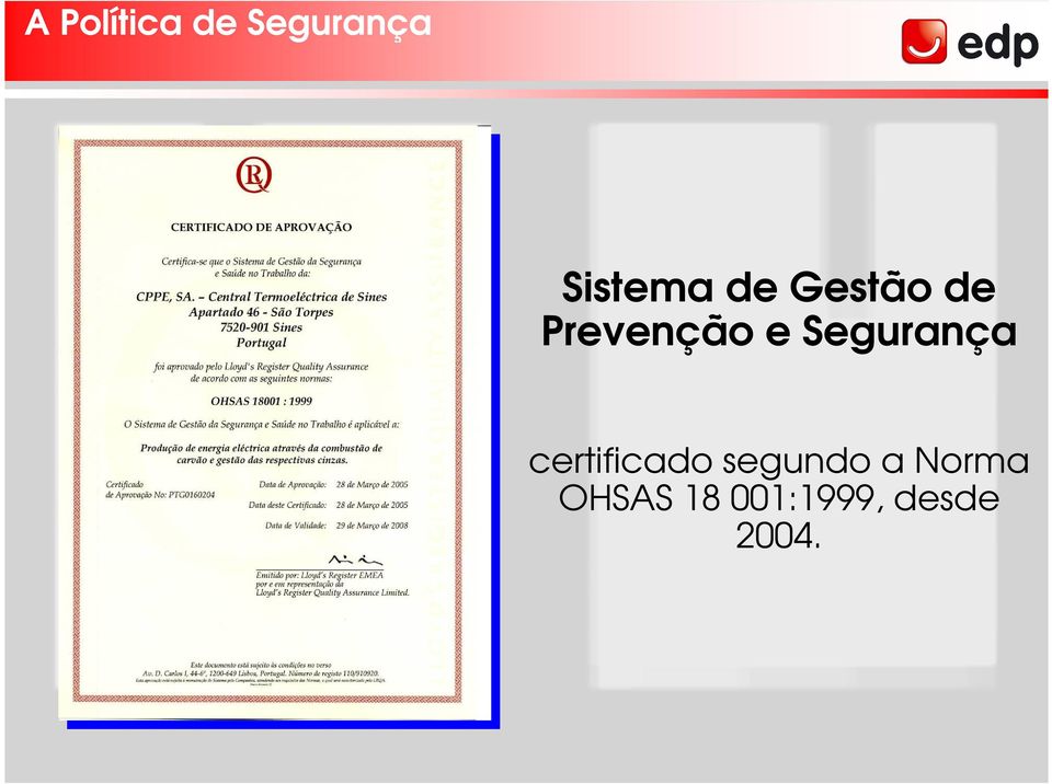 Segurança certificado segundo a