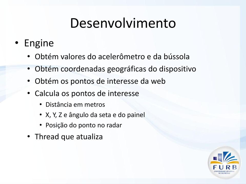 interesse da web Calcula os pontos de interesse Distância em metros