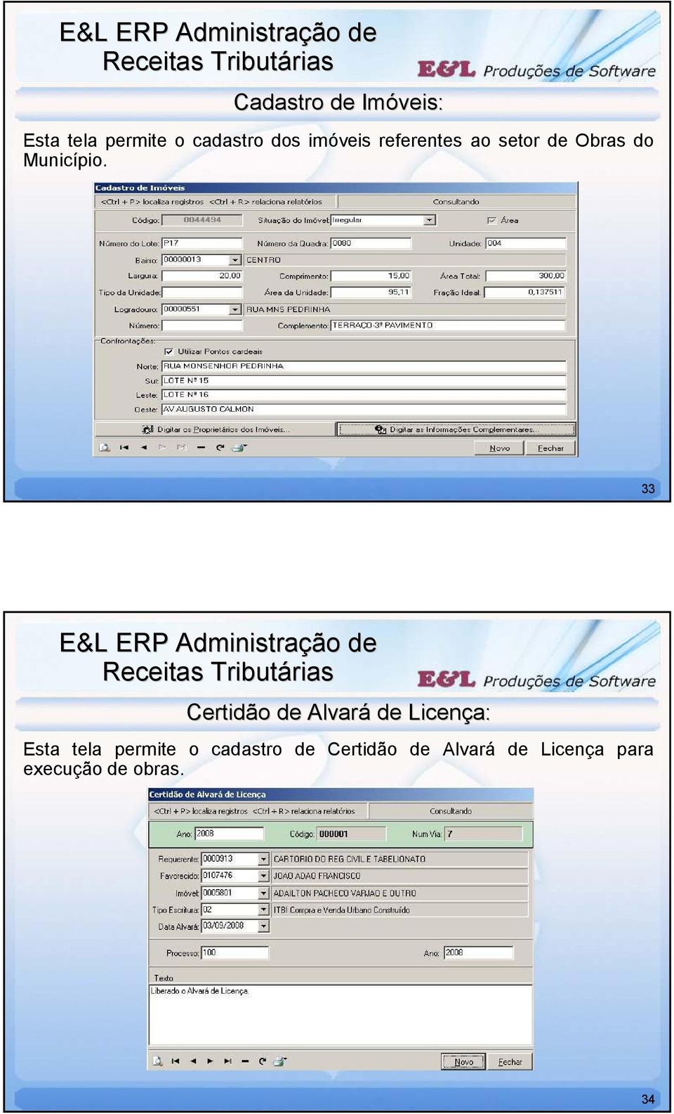 33 Receitas Tributá Certidão de Alvará de Licença: Esta tela