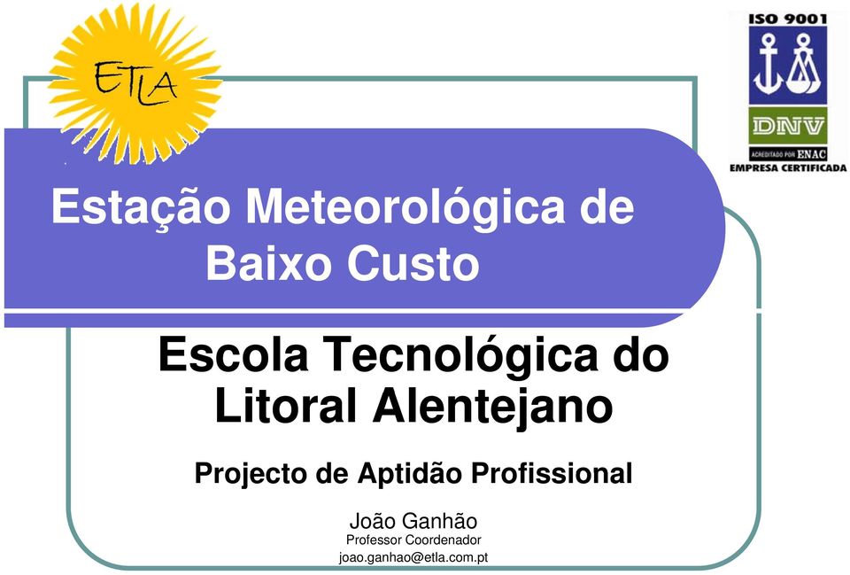 Projecto de Aptidão Profissional João