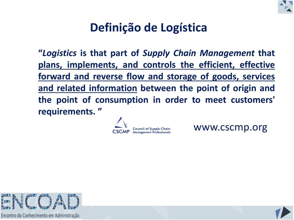 and storage of goods, services and related information between the point of