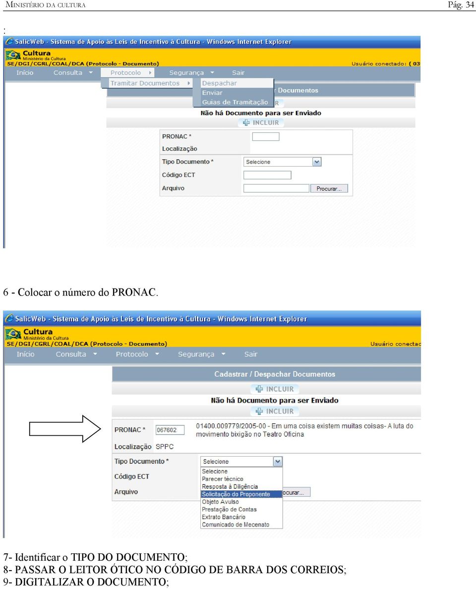 PASSAR O LEITOR ÓTICO NO CÓDIGO DE BARRA