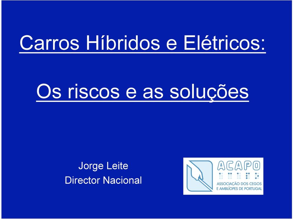 e as soluções Jorge