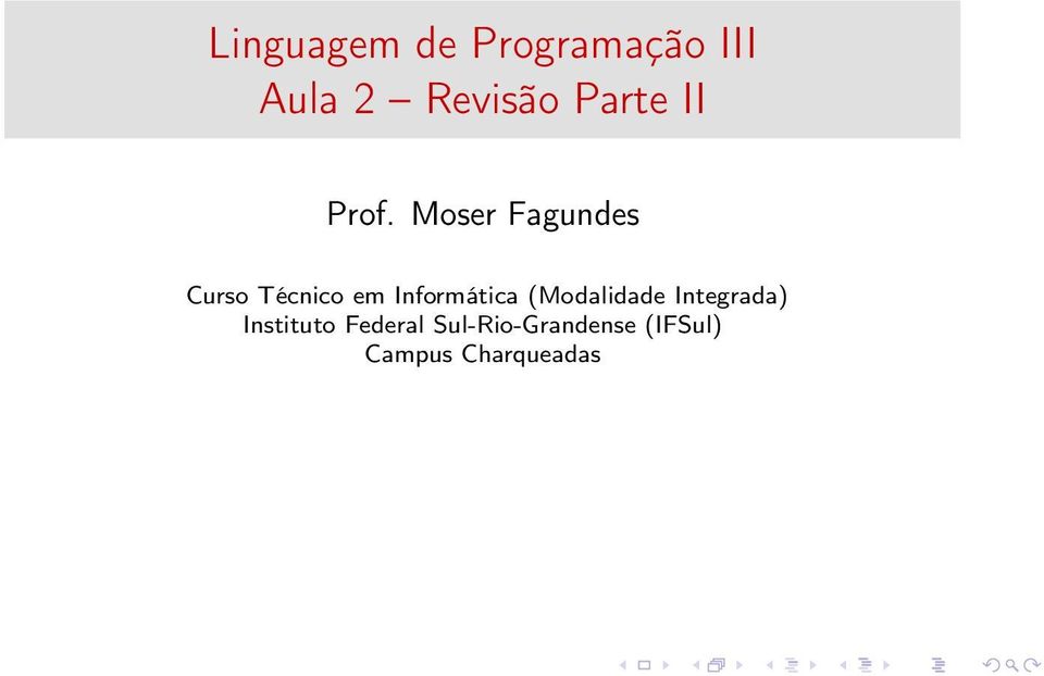Moser Fagundes Curso Técnico em Informática
