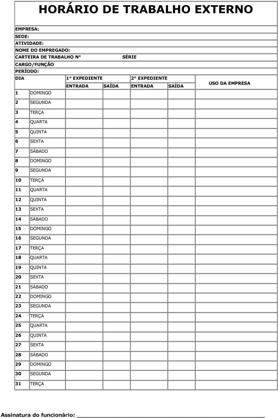 DOMINGO 9 SEGUNDA 10 TERÇA 11 QUARTA 12 QUINTA 13 SEXTA 14 SÁBADO 15 DOMINGO 16 SEGUNDA 17 TERÇA 18 QUARTA 19 QUINTA 20 SEXTA 21