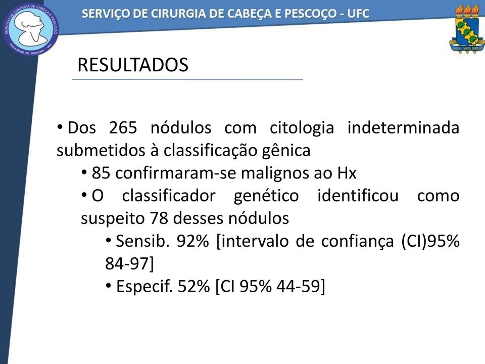 classificador genético identificou como suspeito 78 desses nódulos