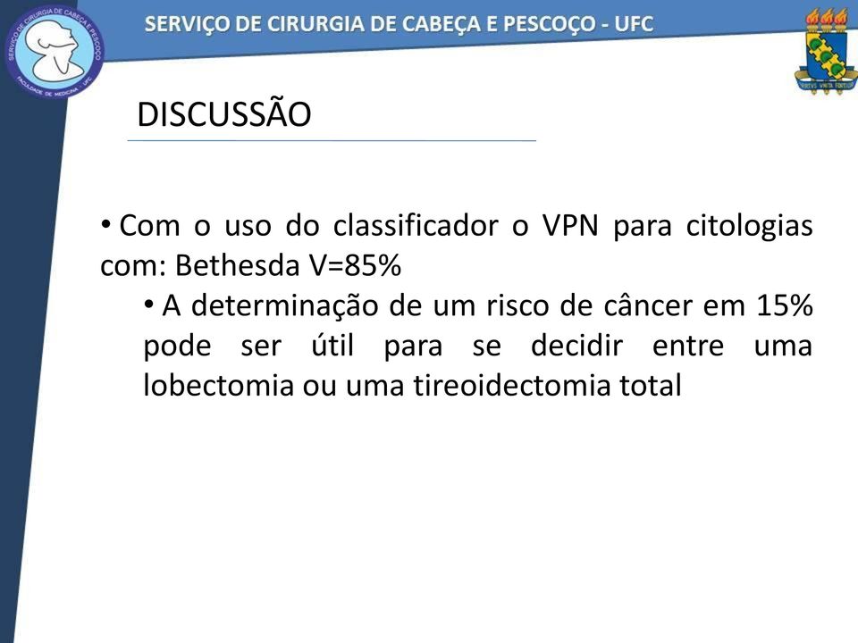 um risco de câncer em 15% pode ser útil para se