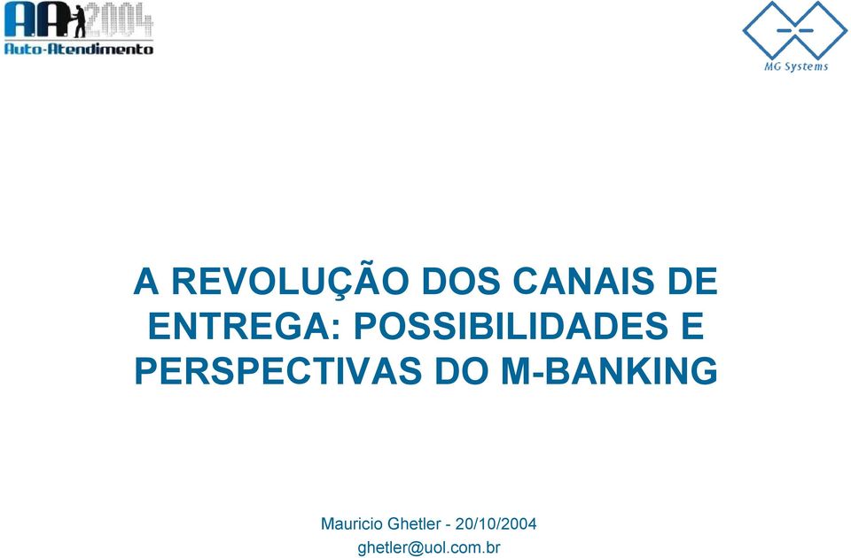 PERSPECTIVAS DO M-BANKING