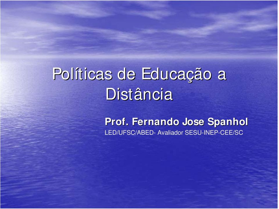 Fernando Jose Spanhol Prof.