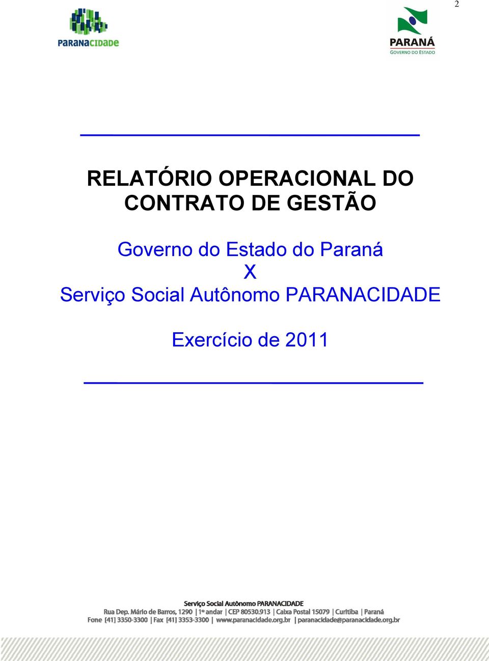 Estado do Paraná Serviço Social