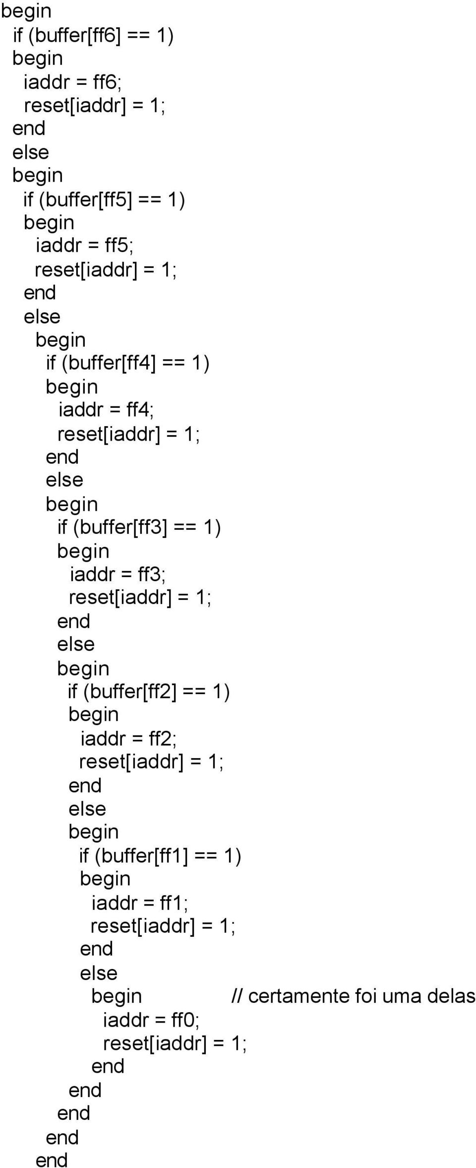 1) iaddr = ff3; if (buffer[ff2] == 1) iaddr = ff2; if