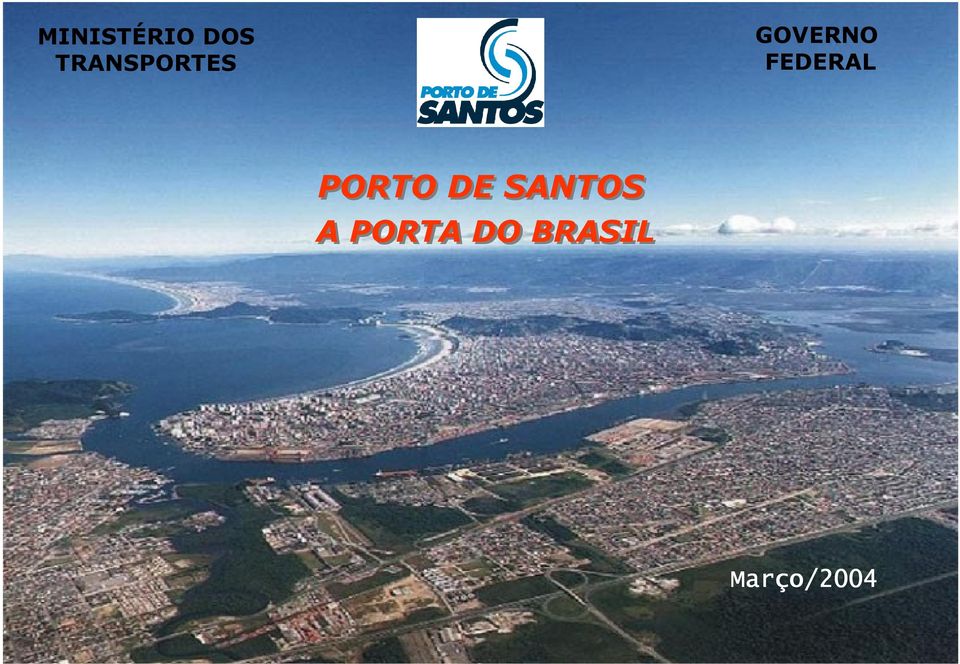 FEDERAL PORTO DE