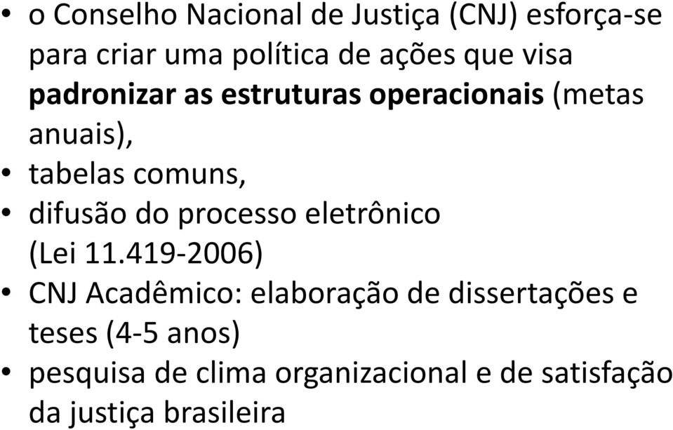 do processo eletrônico (Lei 11.