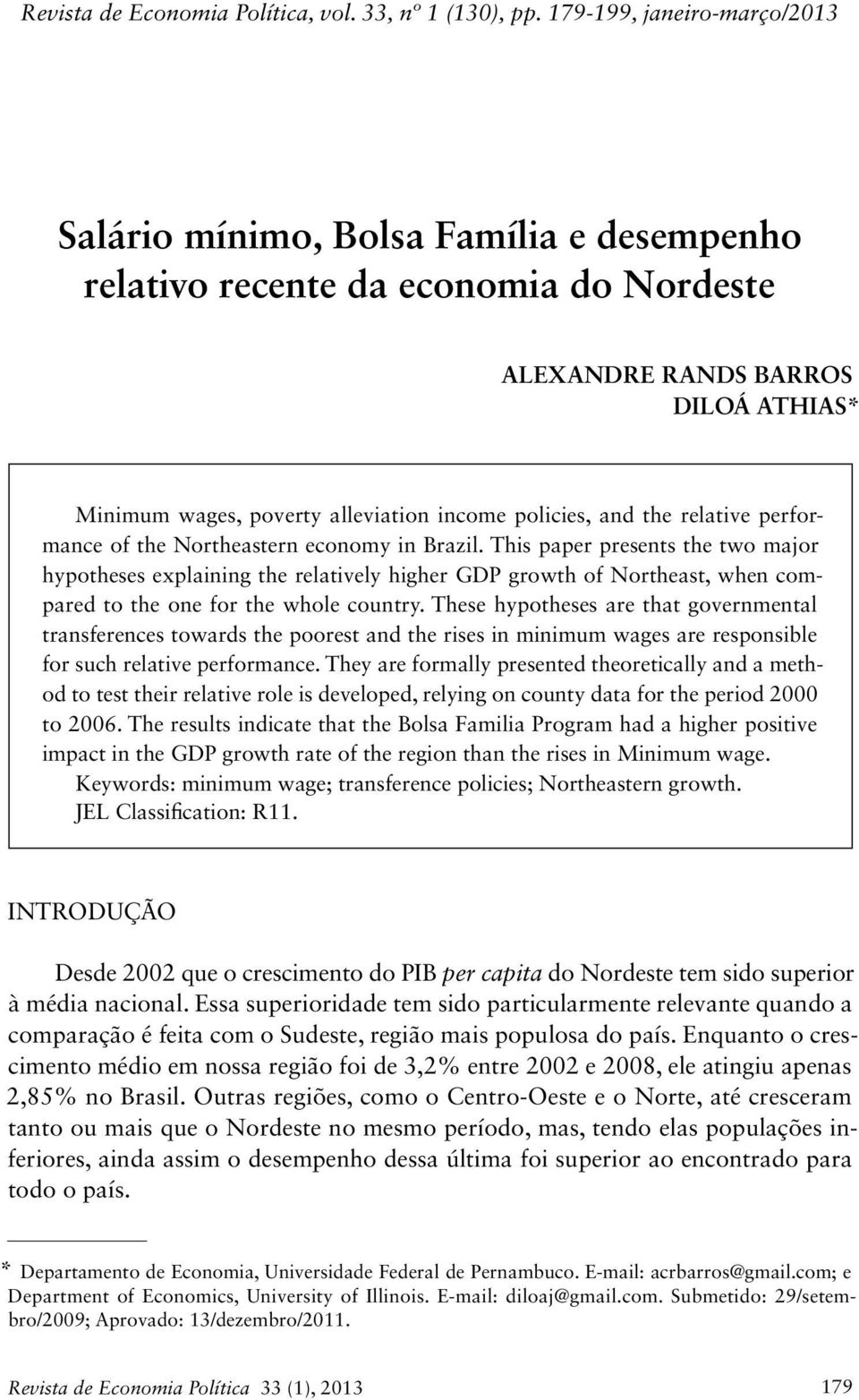 relatve performance of the Northeastern economy n Brazl.