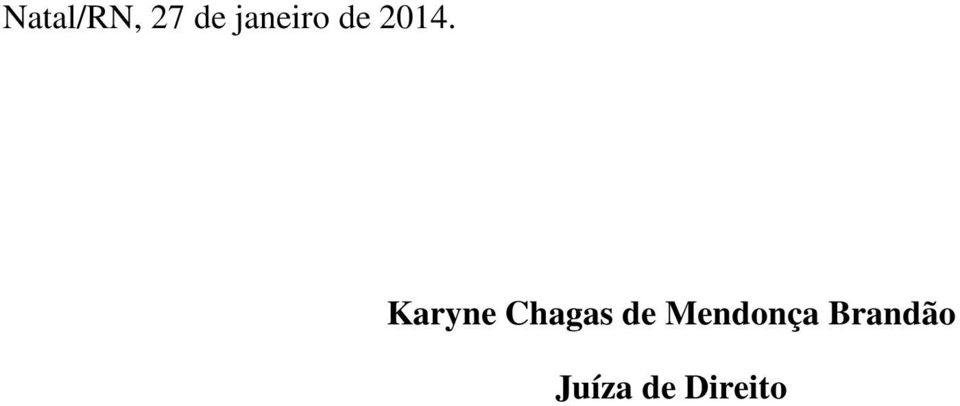Karyne Chagas de