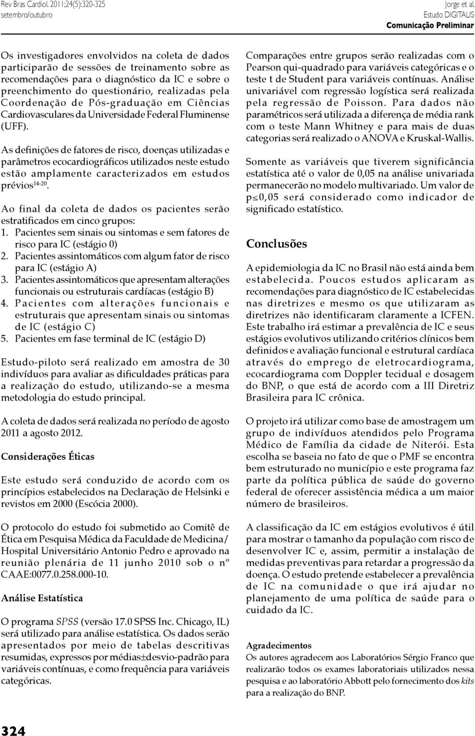 Coordenação de Pós-graduação em Ciências Cardiovasculares da Universidade Federal Fluminense (UFF).