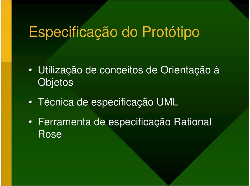 Orientação à Objetos Técnica de