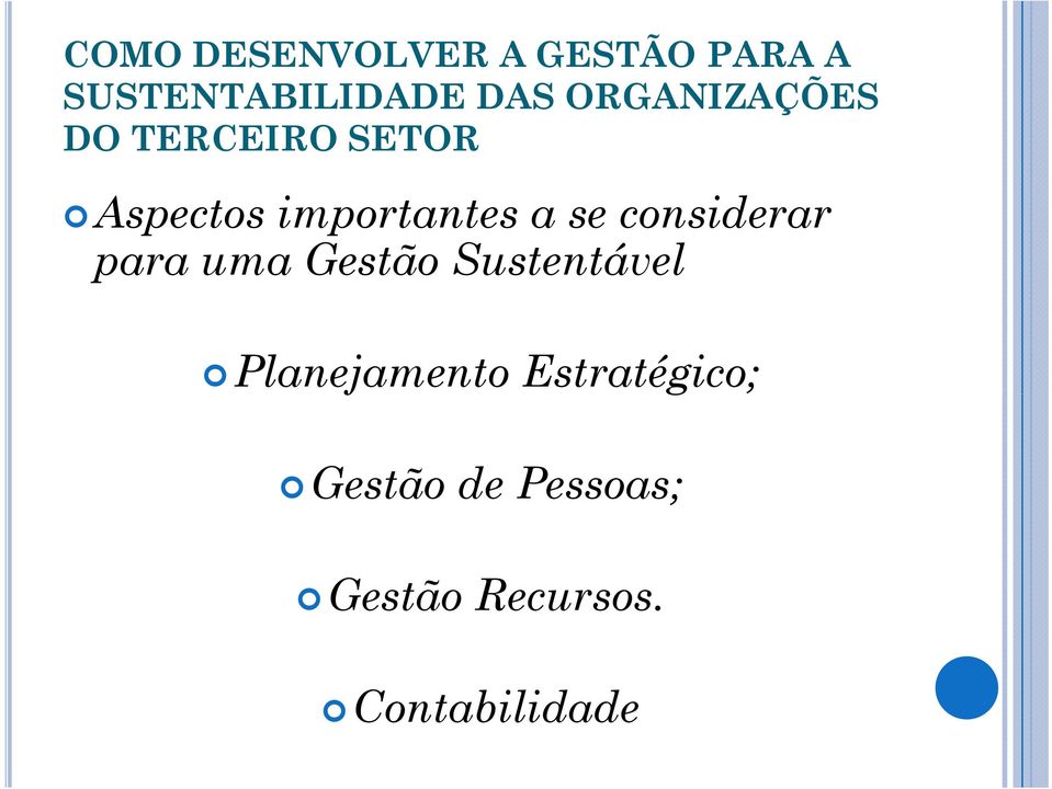 considerar para uma Gestão Sustentável Planejamento