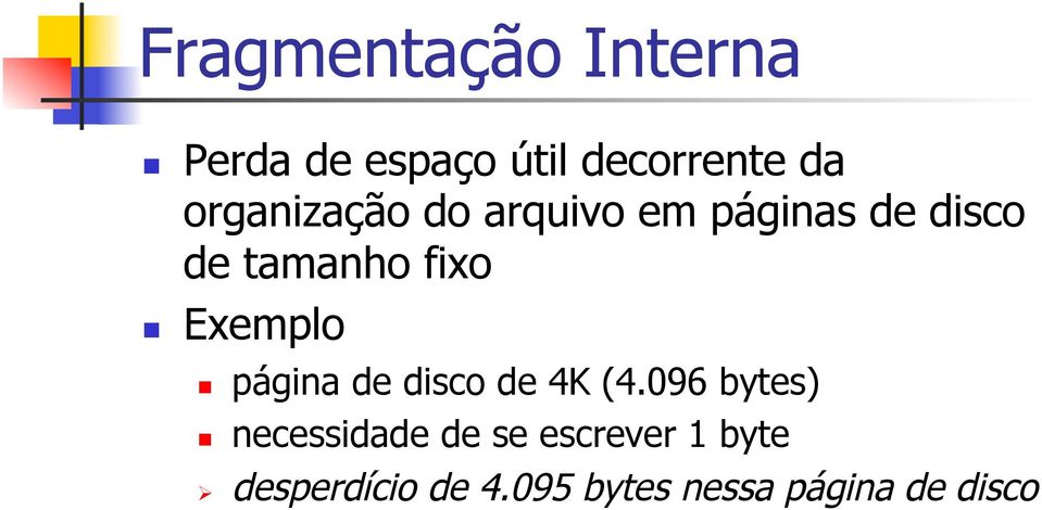 Exemplo Ø página de disco de 4K (4.